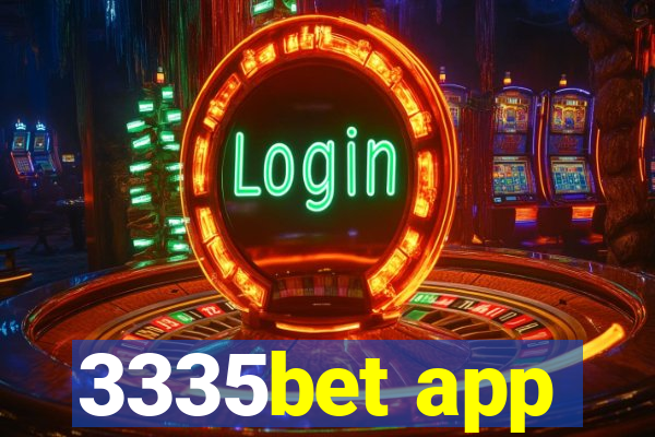 3335bet app